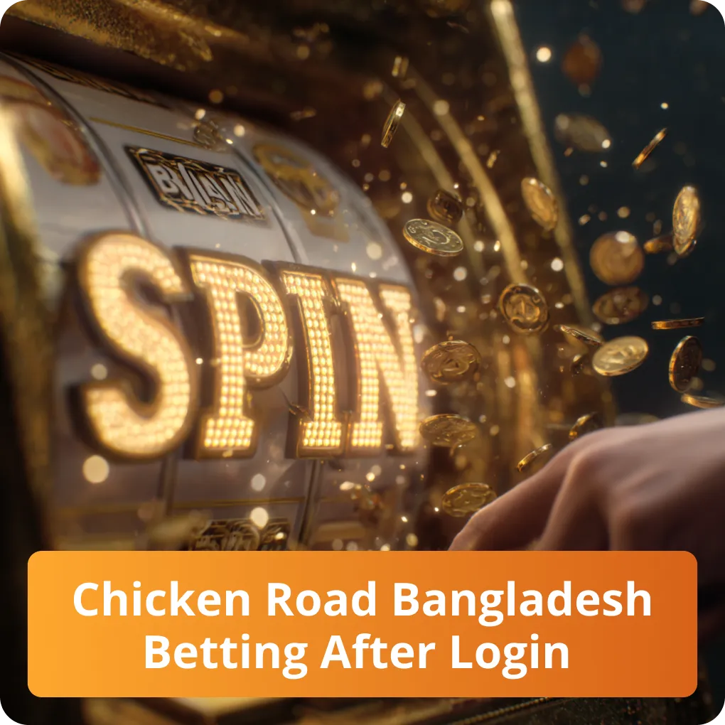 Learn how to start betting in Chicken Road Bangladesh immediately after you log in Chicken Road Bangladesh Betting After Login