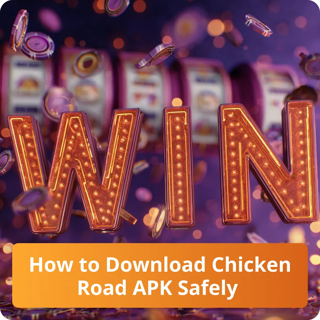 A secure guide on how to download the official Chicken Road APK safely How to Download Chicken Road APK Safely