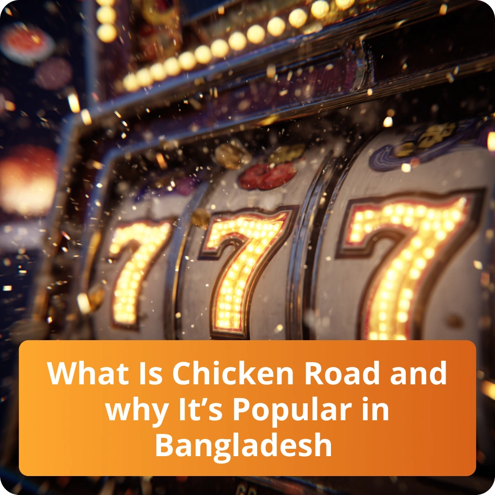 Learn about the Chicken Road game and discover why it's so popular in Bangladesh What is Chicken Road and why it's Popular in Bangladesh