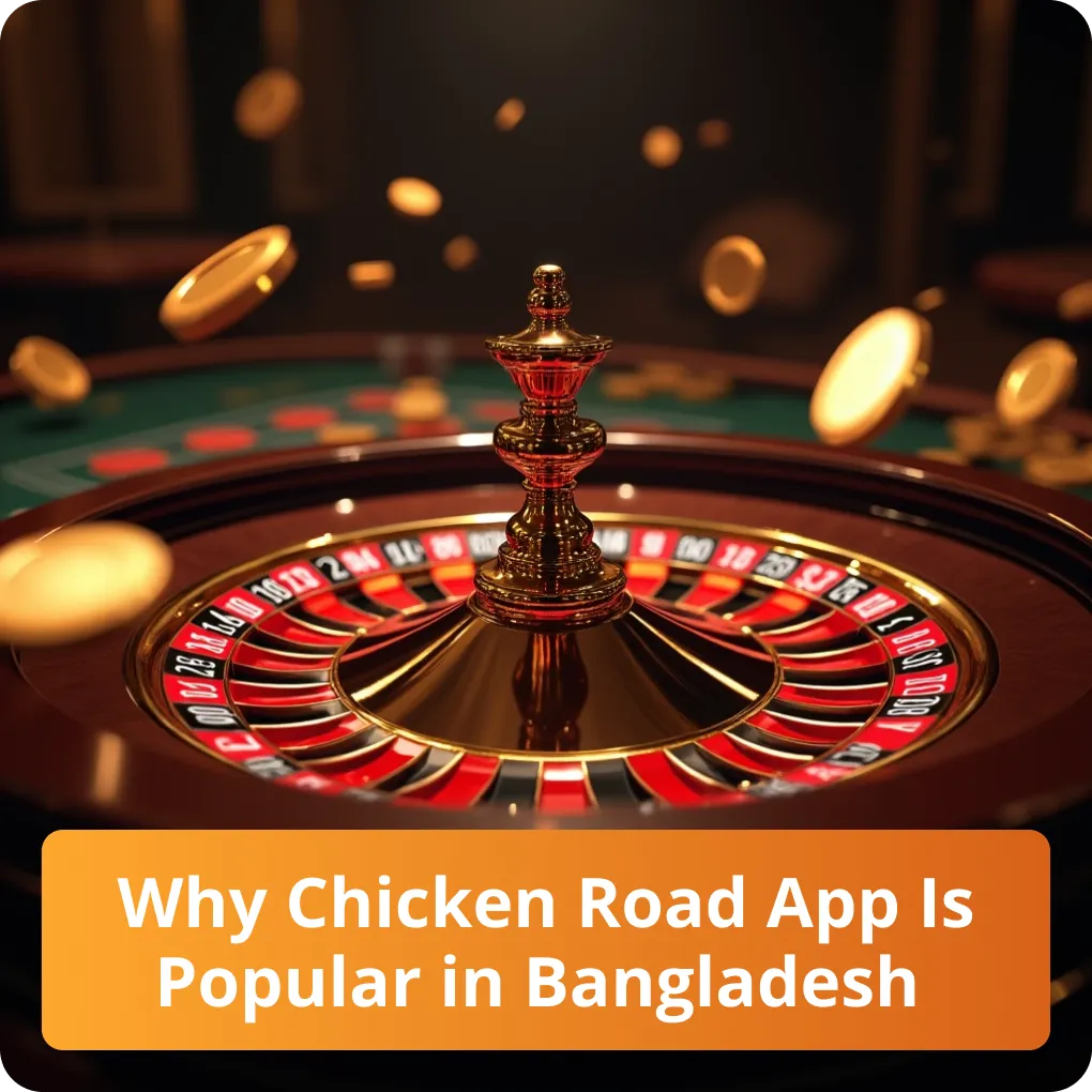 Find out the main reasons why the Chicken Road App is so popular in Bangladesh Why Chicken Road App Is Popular in Bangladesh
